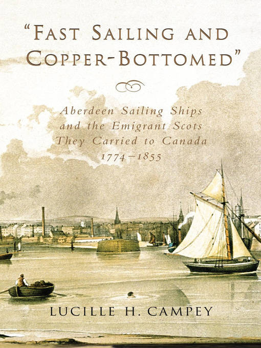 Title details for Fast Sailing and Copper-Bottomed by Lucille H. Campey - Available